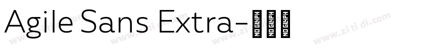 Agile Sans Extra字体转换